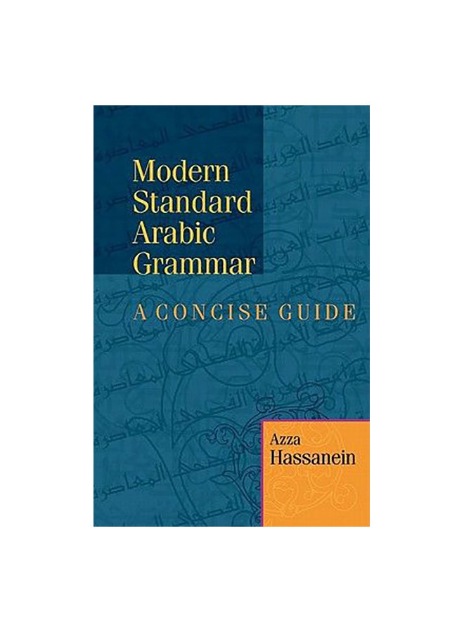 Modern Standard Arabic Grammar : A Concise Guide paperback english - 15 December 2006
