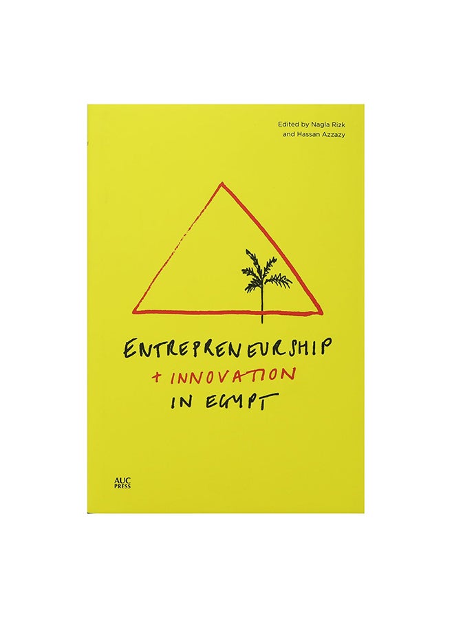 Entrepreneurship + Innovation In Egypt paperback english 