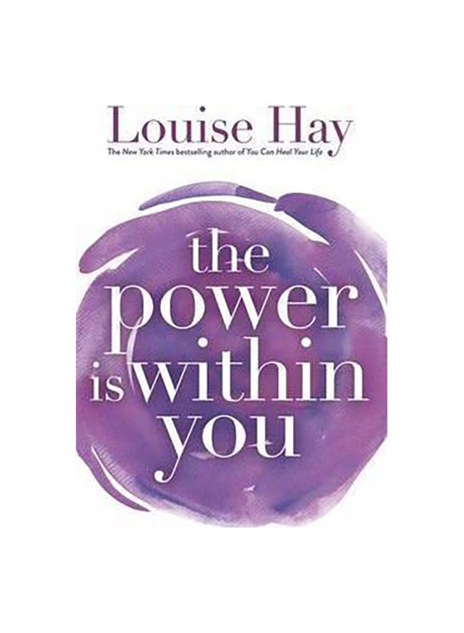 The Power is Within You Paperback English by Louise Hay - 38169 - Image 1