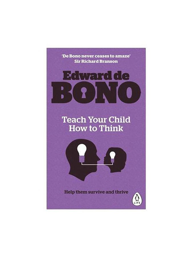 Teach Your Child How To Think Paperback English by Edward De Bono - 42334 