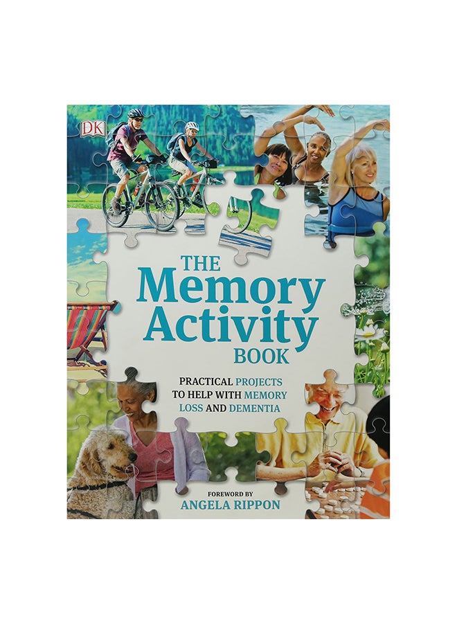 Memory Activity Book: Practical Projects To Help With Memory Loss And Dementia Paperback English by DK Editor Team - 43385 
