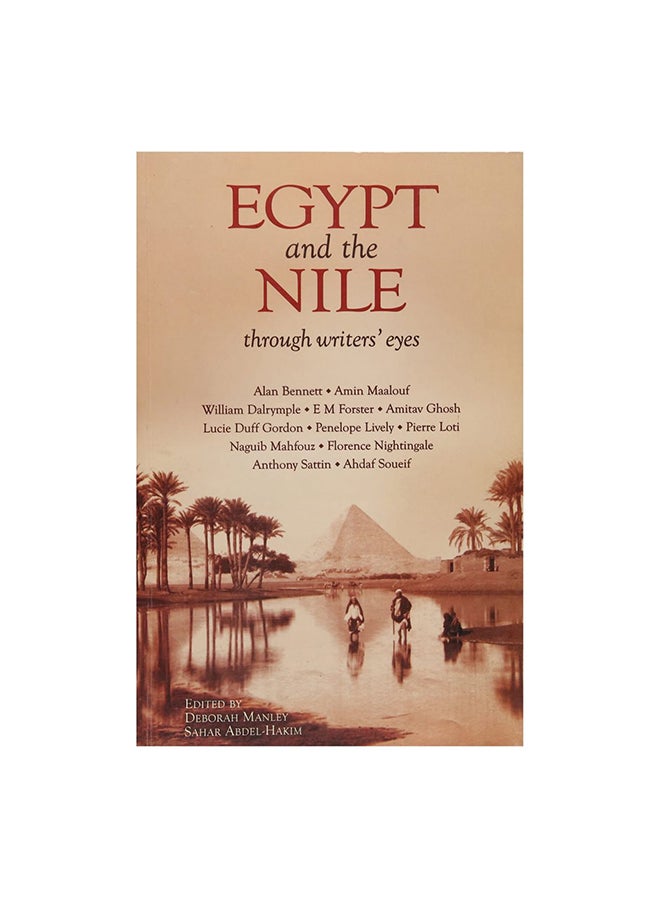 Egypt And The Nile: Through Writers' Eyes Paperback English by Deborah Manley & Sahar Abdel-H - 31-Mar-08 