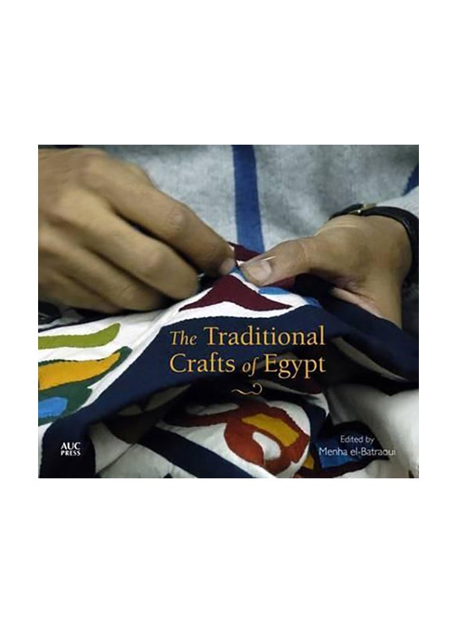 The Traditional Crafts Of Egypt paperback english - 15 August 2016 - v1594021226/N35358165A_1