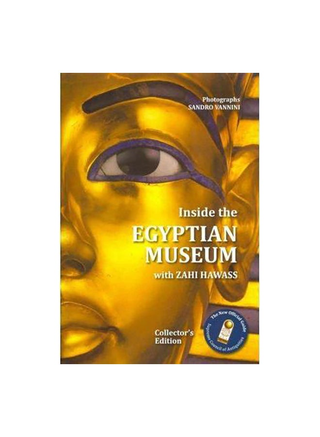 Inside The Egyptian Museum Paperback English by Zahi A. Hawass - 15 November 2010 