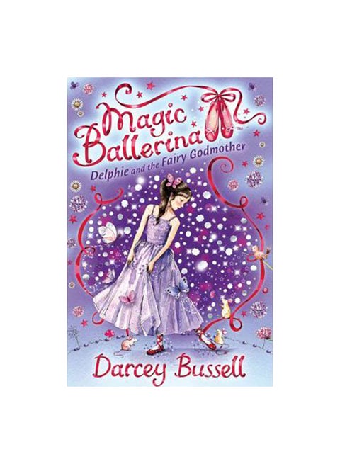Delphie and the Fairy Godmother Paperback English by Darcey Bussell - 1/10/2008