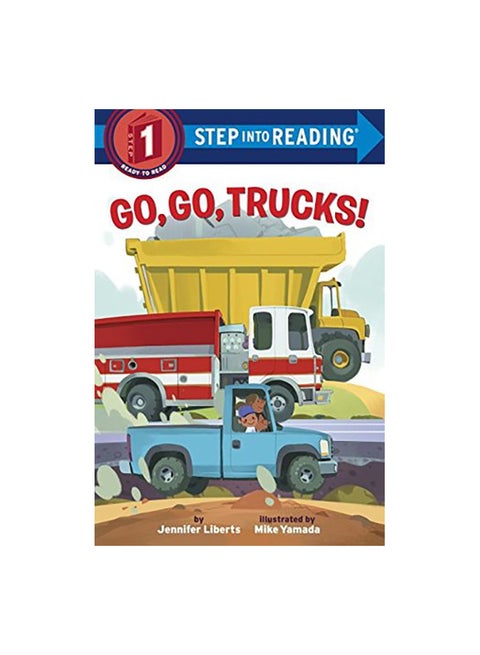 Go, Go, Trucks! Paperback English by Jennifer Liberts