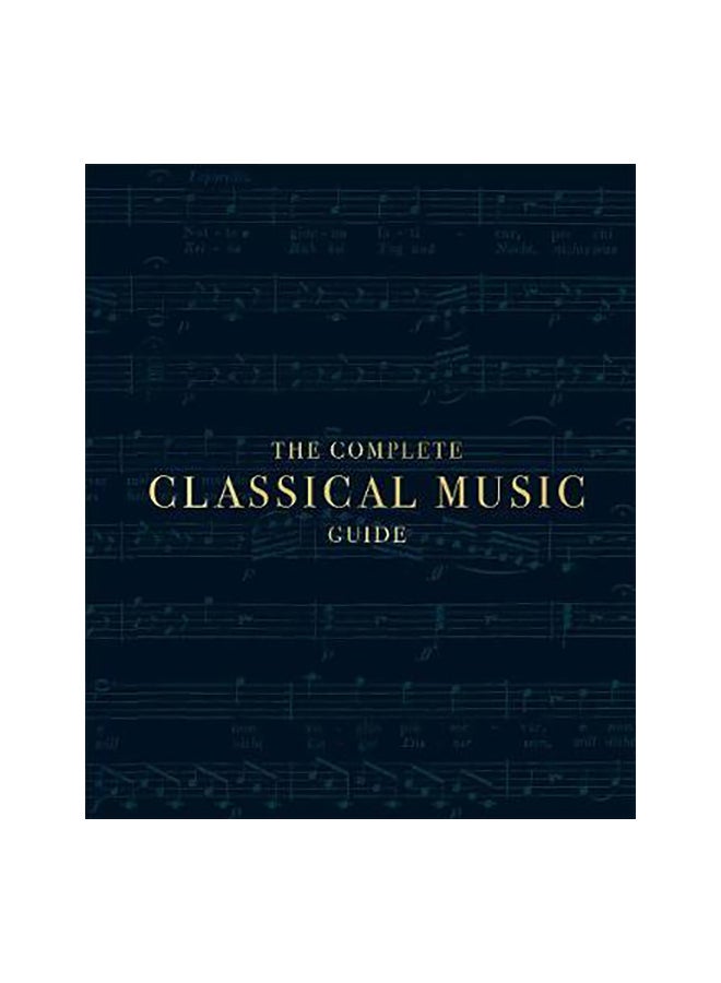 null - The Complete Classical Music Guide Paperback English by DK Editor Team - 43776 - Image 1