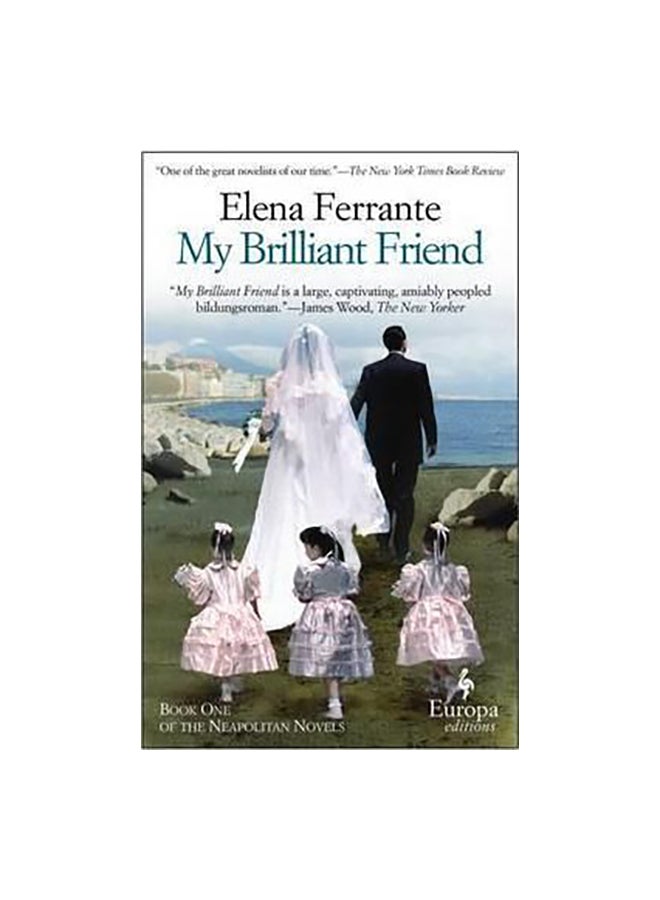 My Brilliant Friend Paperback English by Elena Ferrante - 11/10/2012 
