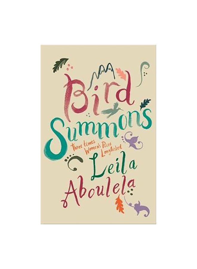 Bird Summons Paperback English by Leila Aboulela