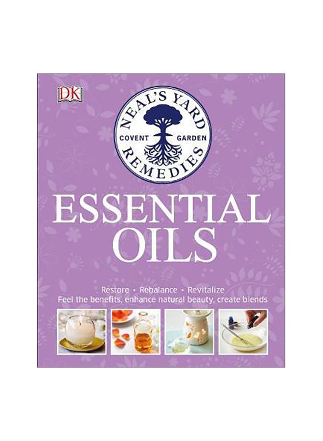Neal's Yard Remedies Essential Oils Paperback English by Susan Curtis & Pat Thomas - 3-Oct-16