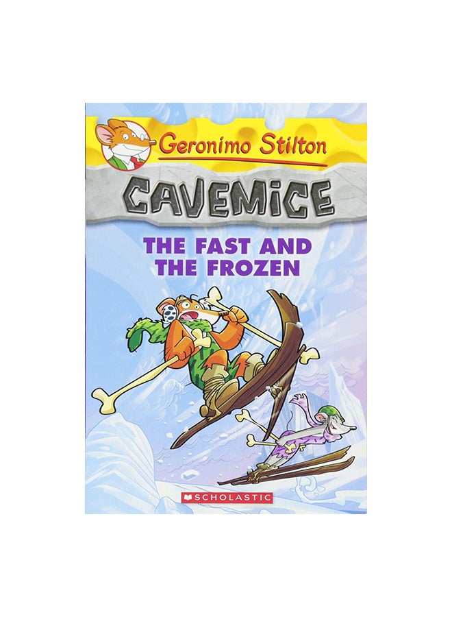 Cavemice The Fast and the Frozen paperback english - 41730