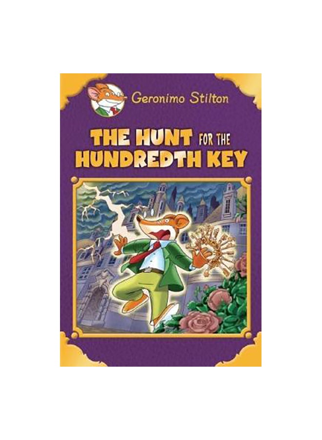null - The Hunt For The 100Th Key (Geronimo Stilton Special Edition) Paperback English by Geronimo Stilton - Image 1