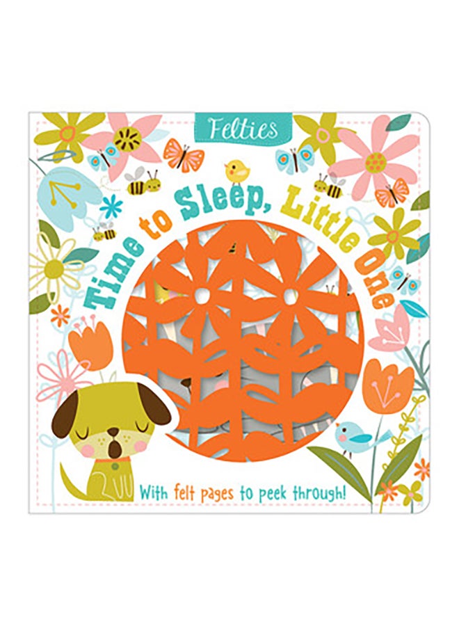 Felties: Time To Sleep, Little One Paperback English by Make Belive Idea Editor Team - 01 September 2018 