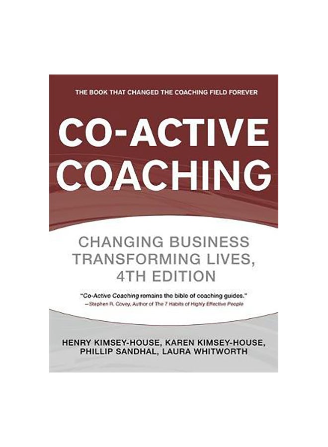 Co-Active Coaching: Changing Business Transforming Lives paperback english - 23/Aug/18 