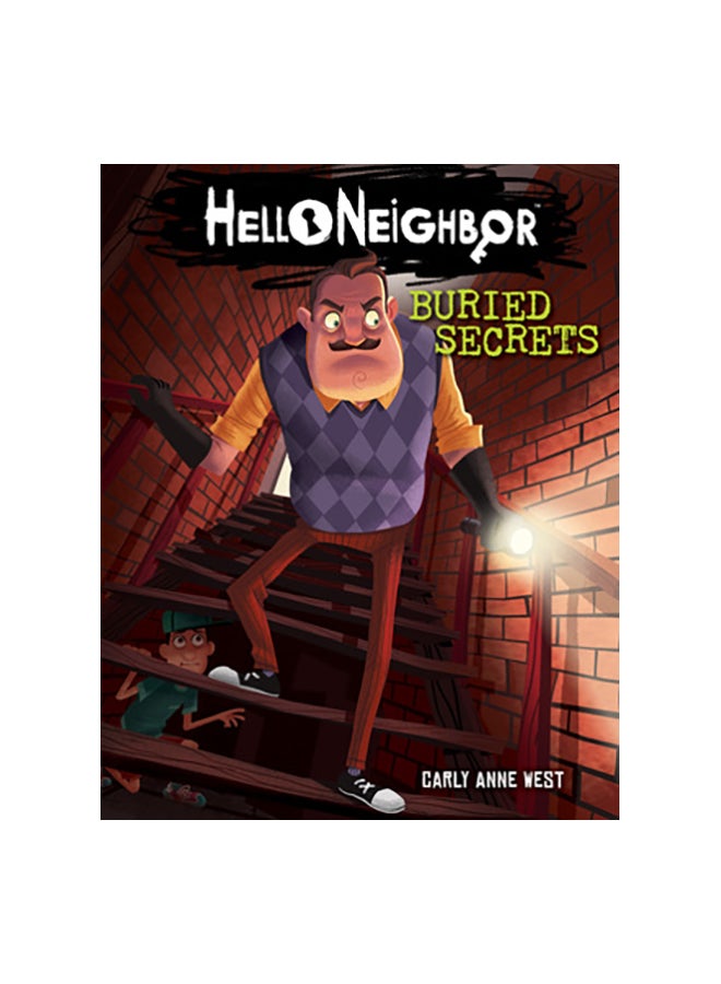 Hello Neighbor: Buried Secrets Paperback English by Carly Anne West - 43678 