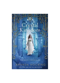 Crystal Kingdom : The Kanin Chronicles Paperback English by Amanda Hocking - 13-Oct-15 - v1594021277/N37775664A_1