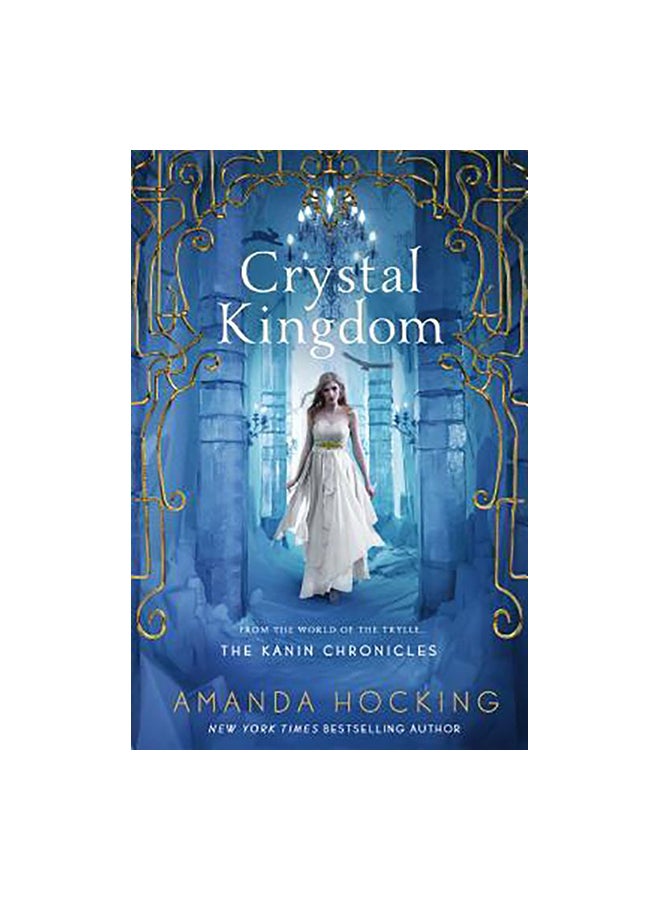 Crystal Kingdom : The Kanin Chronicles Paperback English by Amanda Hocking - 13-Oct-15 
