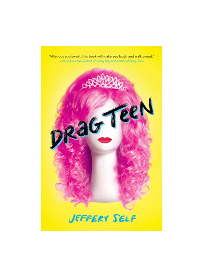 Drag Teen Paperback English by Jeffery Self - 01-Feb-17 