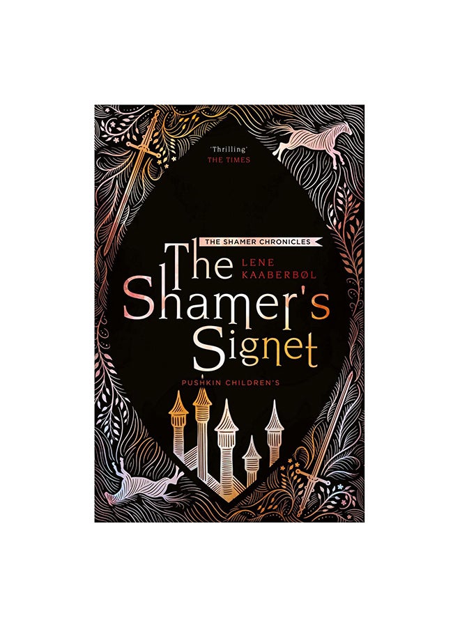 The Shamer's Signet Paperback English by Lene Kaaberbol - 16 Jul 2019