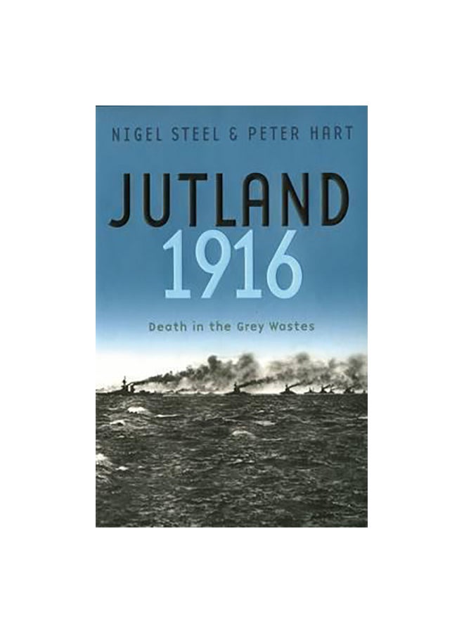 جوتلاند، 1916: الموت في الأراضي الرمادية