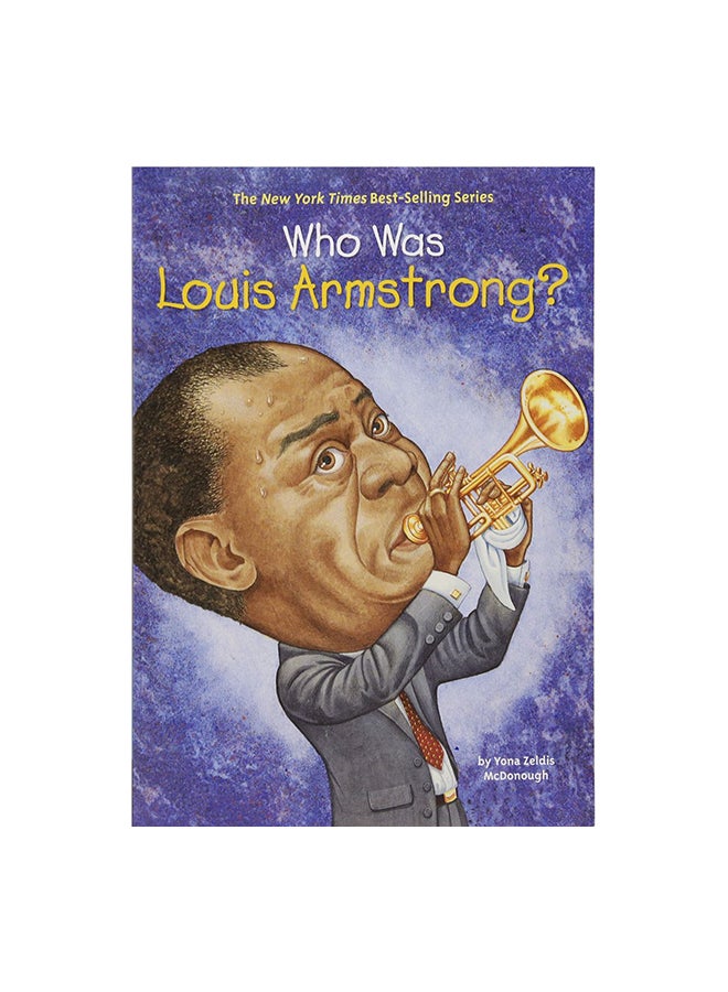 Who Was Louis Armstrong? Paperback English by Yona Zeldis McDonough - 38350