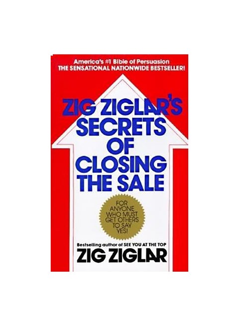 Zig Ziglar's Secrets Of Closing The Sale Paperback English by Zig Ziglar - 35185