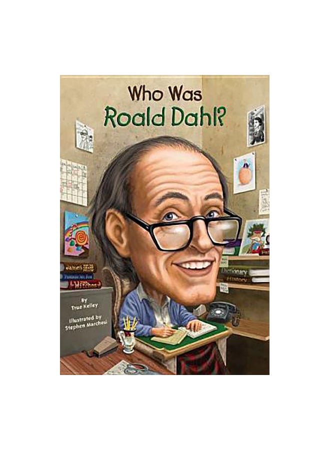 Who Was Roald Dahl? Paperback English by True Kelley - 41236 - Image 1