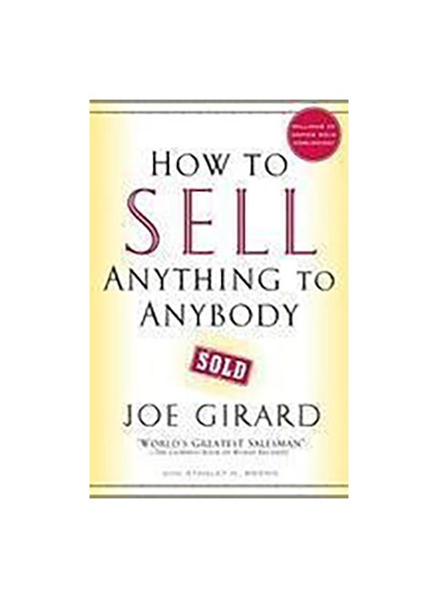 How To Sell Anything To Anybody Paperback English by Joe Girard - 38899