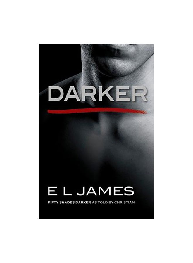 Darker: Fifty Shades Darker as Told by Christian paperback english - 28-Nov-17