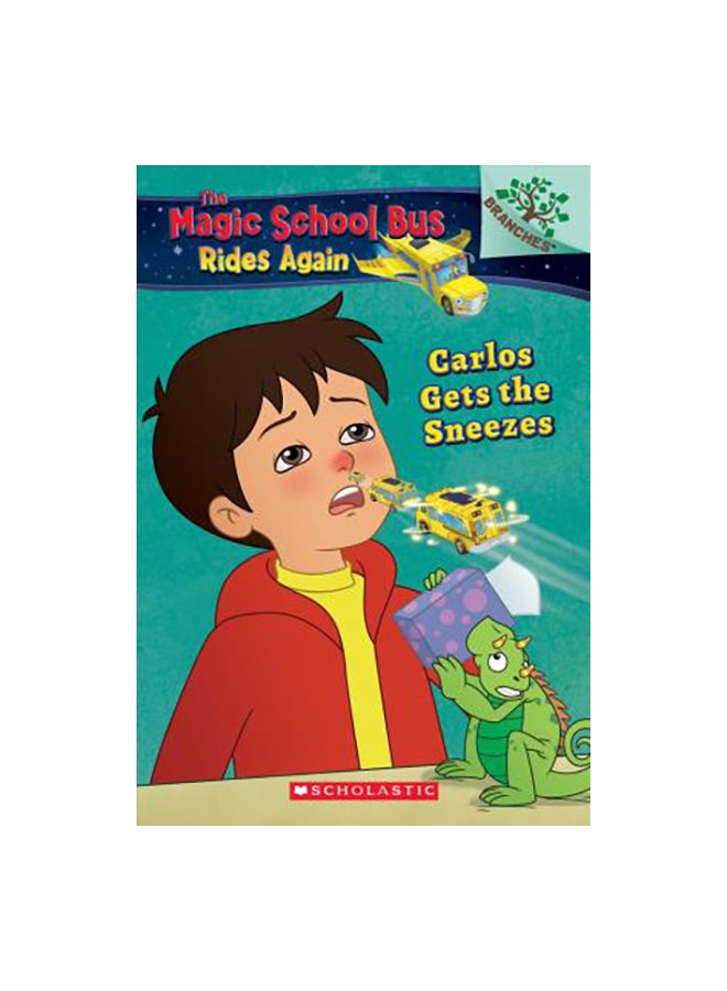 Carlos Gets The Sneezes Paperback English by Judy Katschke - 27-Mar-18