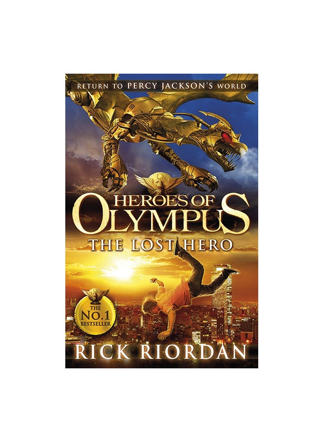 The Lost Hero (Heroes of Olympus Book 1) Paperback English by Rick Riordan - 4 Oct. 2012 
