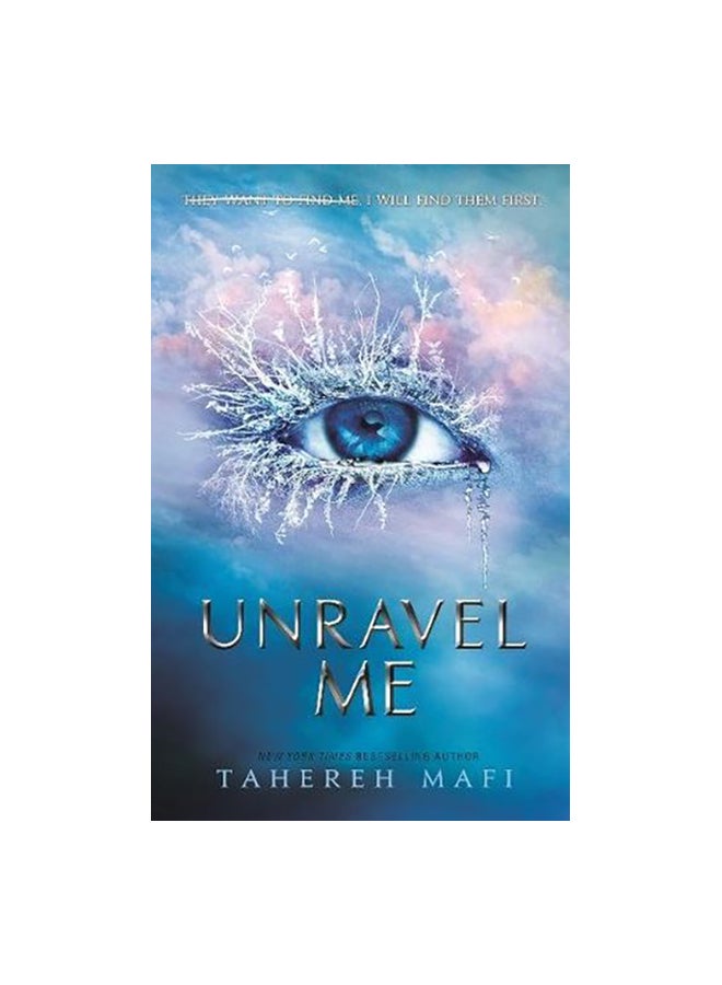 Unravel Me Paperback English by Tahereh Mafi - 43195 