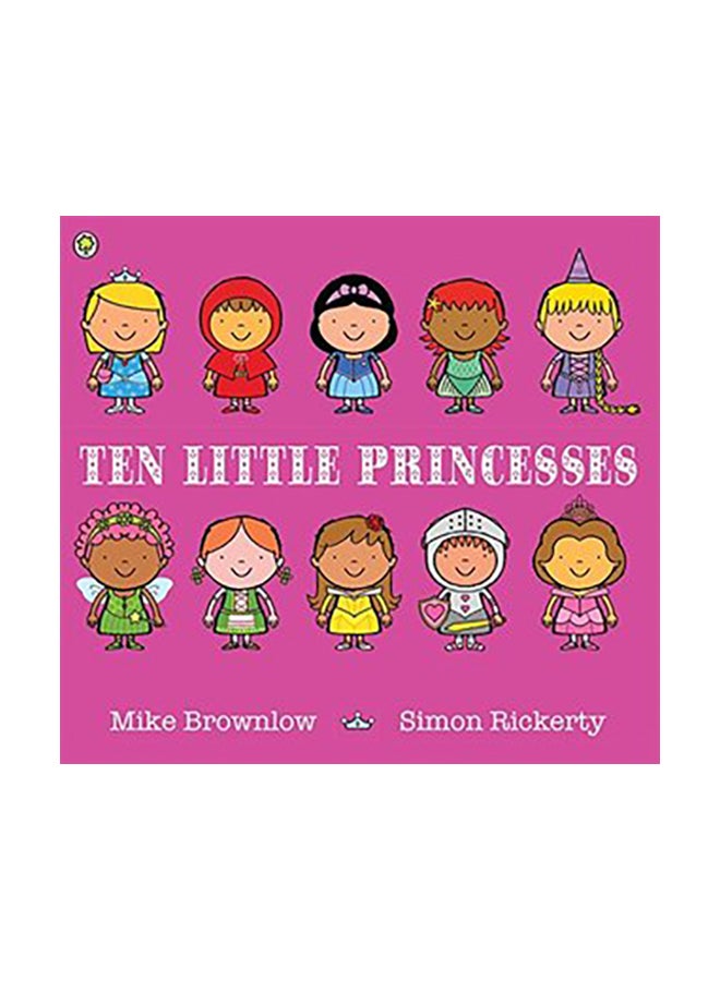 Ten Little Princesses Paperback English by Howard Hughes - 05/03/2015 