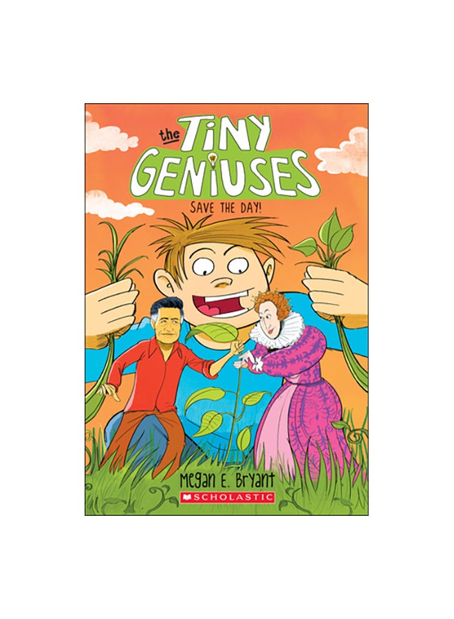 The Tiny Geniuses Save The Day! Paperback English by Megan E. Bryant - 26-Mar-19