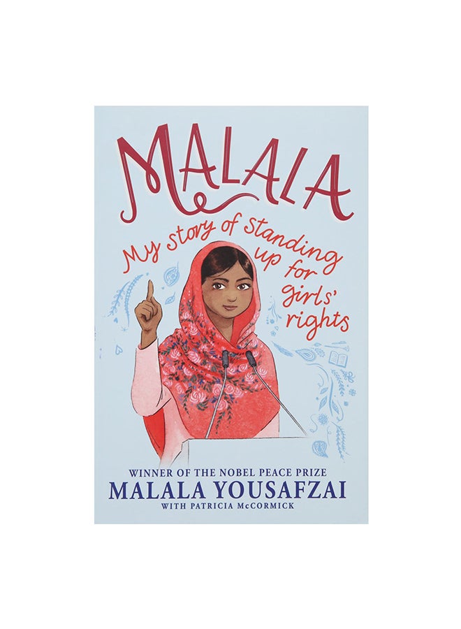 Malala: My Story Of Standing Up For Girls' Rights Paperback English by Malala Yousafzai - 01-Nov-18 