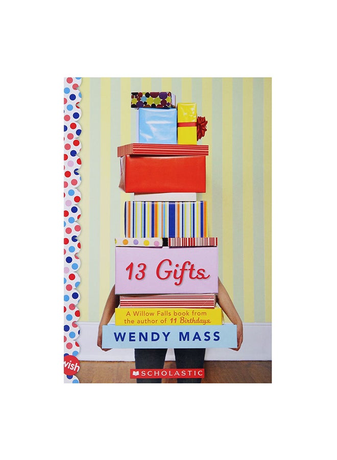 13 Gifts Paperback English by Wendy Mass - 18-Jun-14 - v1594021348/N37775351A_1