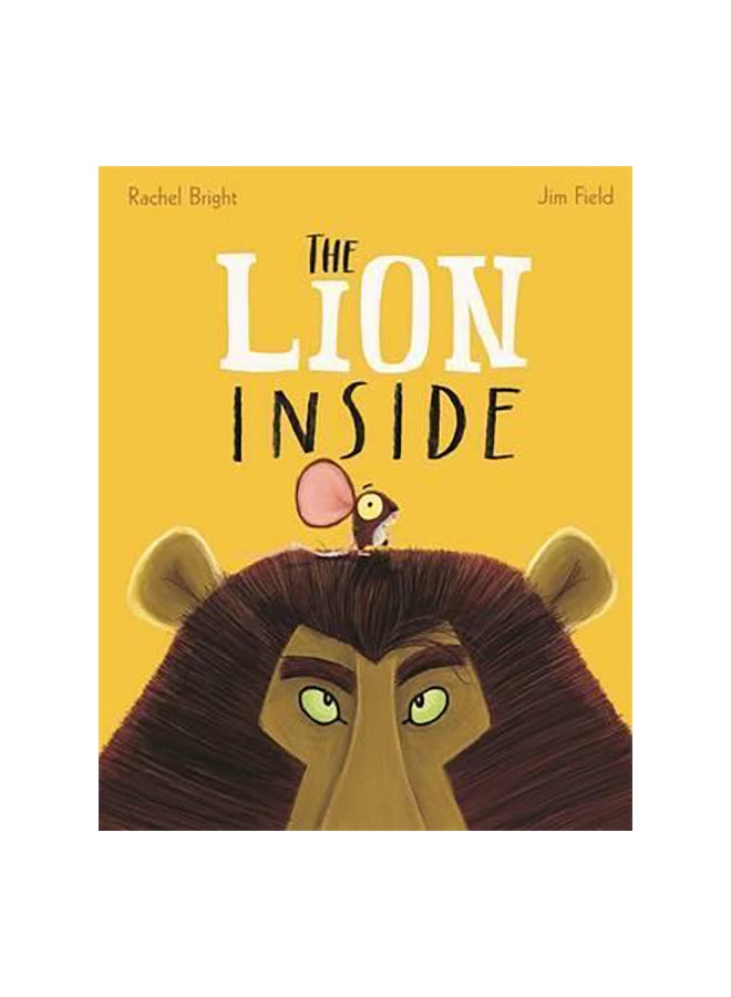 The Lion Inside Paperback English by Rachel Bright - 10/03/2016 