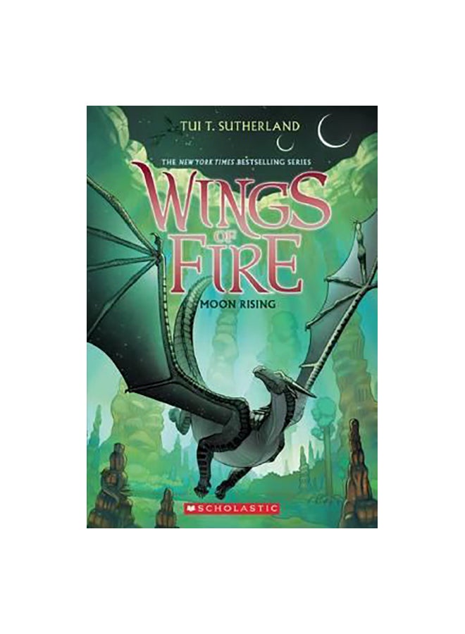 Moon Rising Wings Of Fire, Book 6 Paperback English by Tui T. Sutherland - 42738 