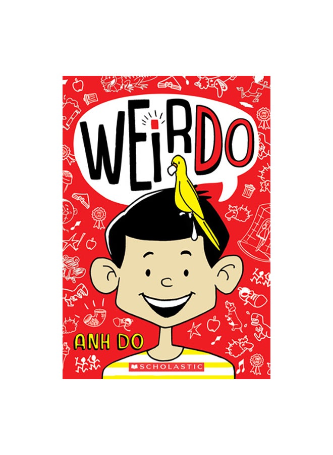 Weirdo Paperback English by Anh Do - 29-Jan-19