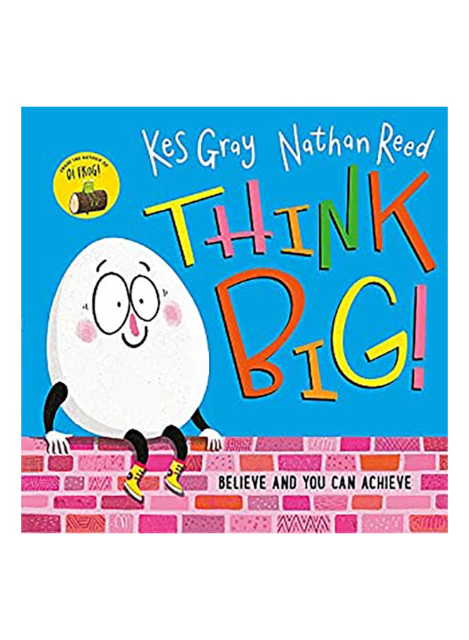 Think Big! Believe And You Can Achieve Paperback English by Kes Gray - 13 June 2019 