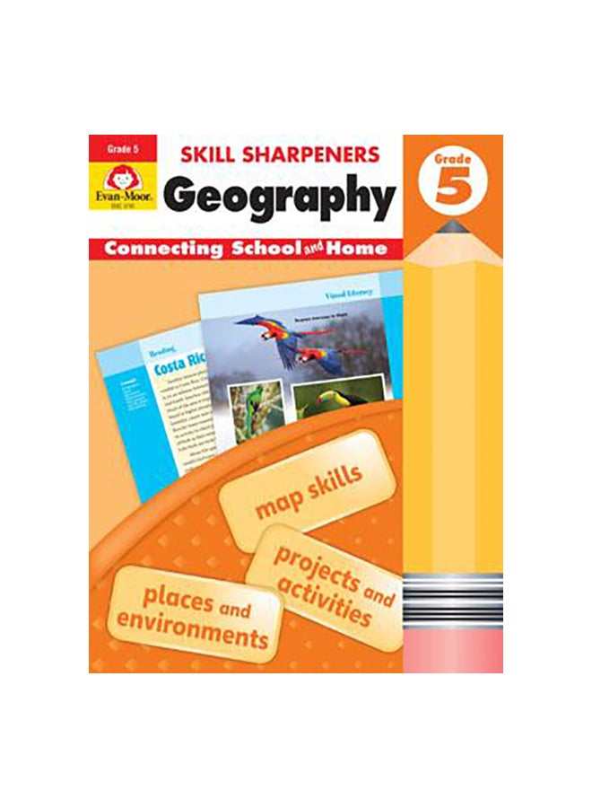 Skill Sharpeners Geography, Grade 5 Paperback English by Evan-Moor Editor Team - 43101