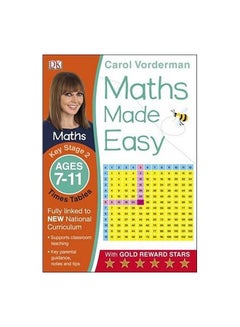 Maths Made Easy Times Tables Ages 7-11 Key Stage 2 Paperback English by Carol Vorderman - 41821  - Image 1
