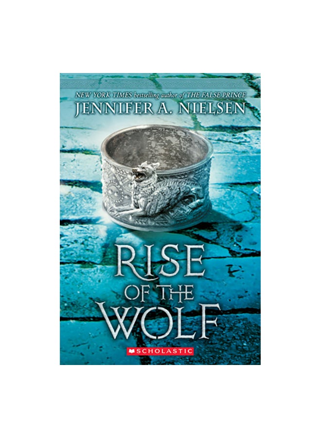 Rise Of The Wolf ,Volume 2 Paperback English by Jennifer A. Nielsen - 15-Feb-18