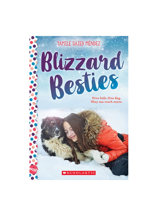 Blizzard Besties Paperback English by Yamile Saied Mendez - 26-Dec-18
