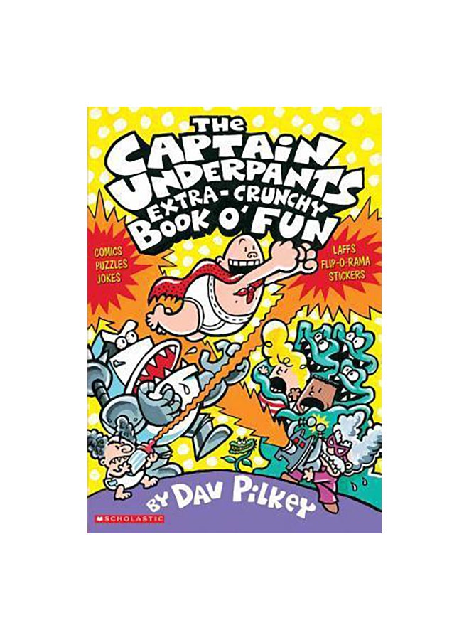The Captain Underpants Extra-Crunchy Book o' Fun paperback english - 36982  - Image 1