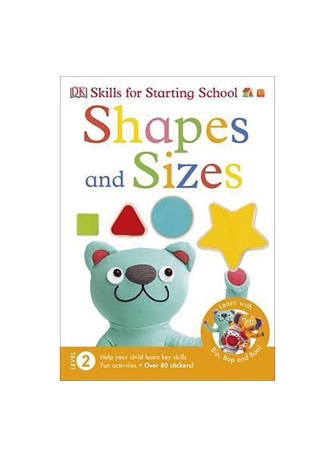 Shapes And Sizes Paperback English by DK Editor Team - 06 July 2017