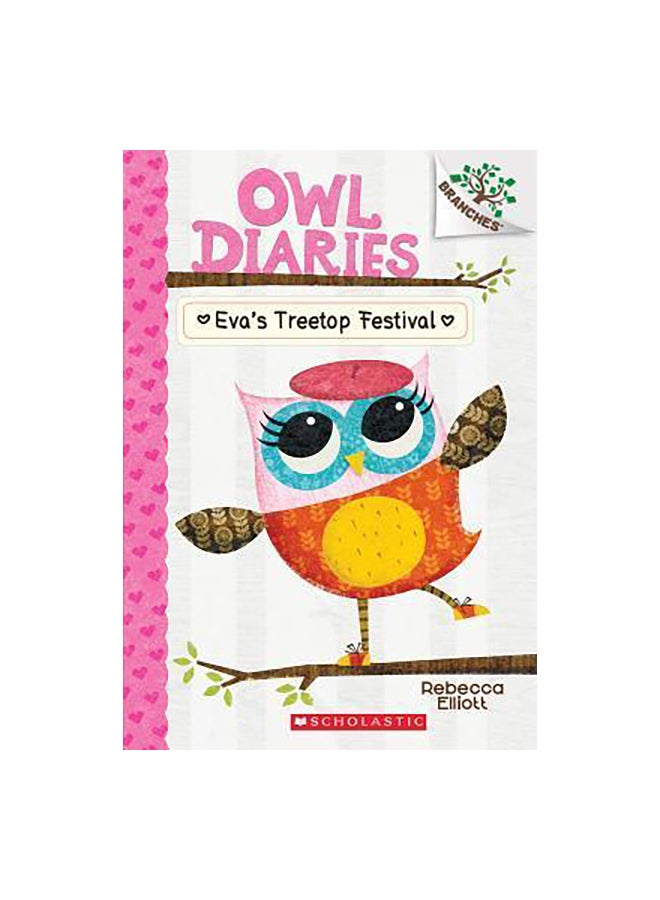 Eva's Treetop Festival Paperback English by Rebecca Elliott - 42135