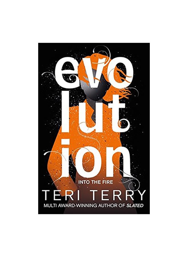 Evolution: Into The Fire Paperback English by Teri Terry - 09 Aug 2018