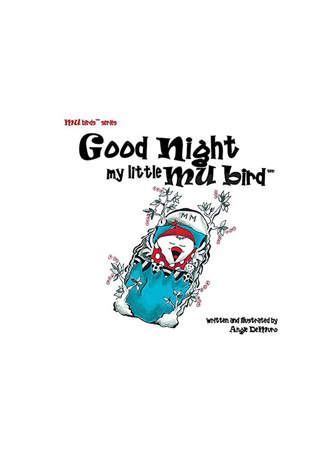 Good Night My Little Mu Bird Paperback English by Angie Demuro 