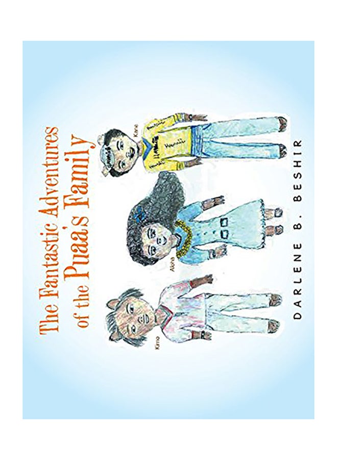 The Fantastic Adventures of the Puaa's Family paperback english 